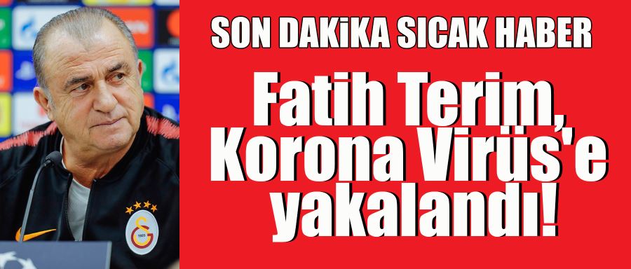 Fatih Terim, Korona Virüs