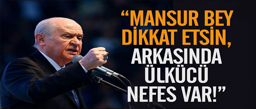 Bahceli Mansur Bey Kendine Dikkat Etsin