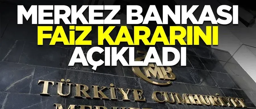 Merkez Bankası faiz kararını açıkladı!	