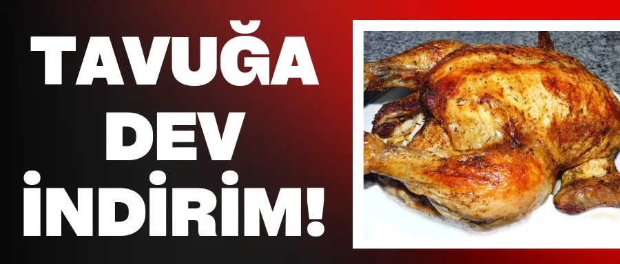 Tavuğa dev indirim!