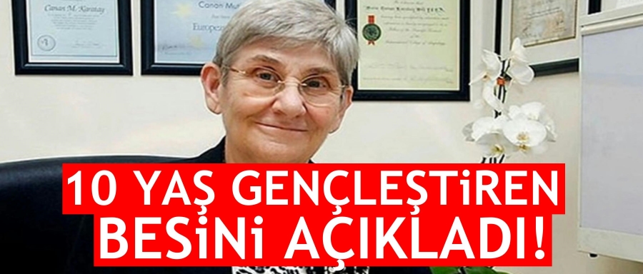 10 YAŞ GENÇLEŞTİREN BESİNİ AÇIKLADI!