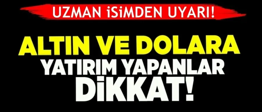 Altın ve dolar için çarpıcı tahmin!