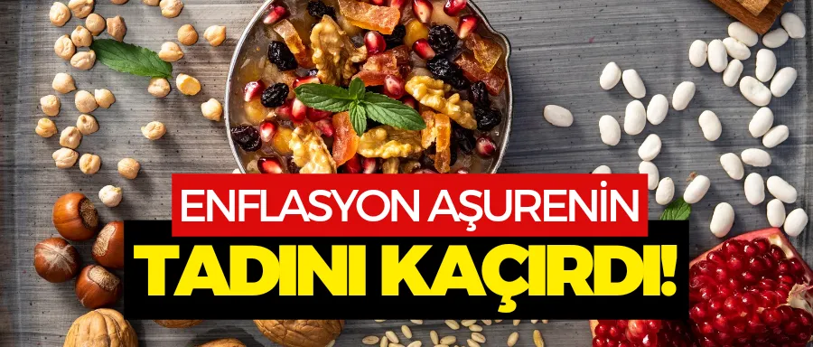 Enflasyon aşurenin tadını kaçırdı!