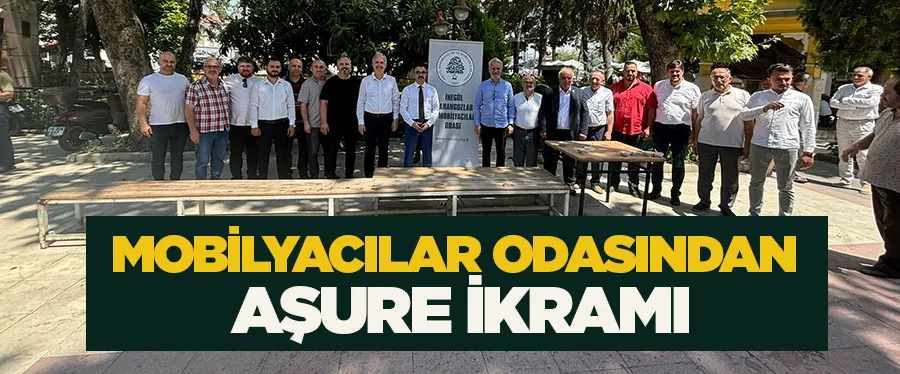 MOBİLYACILAR ODASINDAN AŞURE İKRAMI