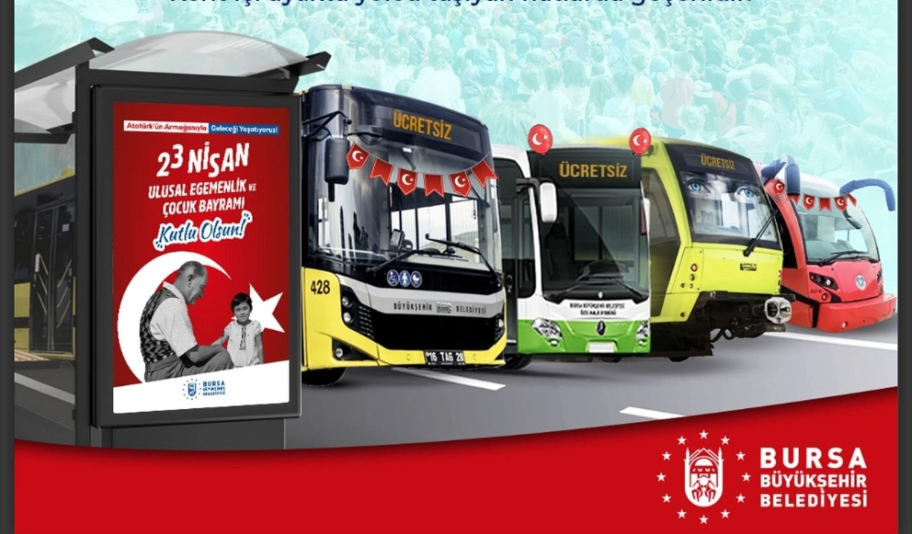 Bursa’da 23 Nisan’da toplu ulaşım ücretsiz